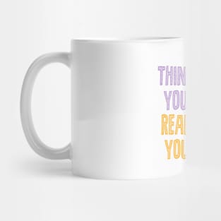 Think before you speak. Read before you think. Mug